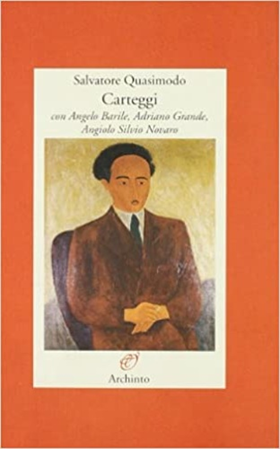 9788877682338-Carteggi con Angelo Barile, Adriano Grande, Angolo Silvio Novaro (1930-1941).